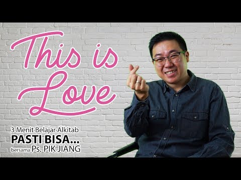 This is Love | Hosea 1:2 | Belajar Alkitab