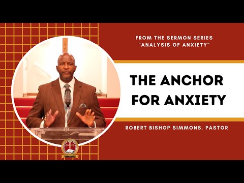 Anchor For Anxiety - Hebrews 6:19-20 (NKJV)