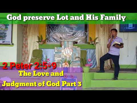The Second Coming of the Lord Jesus Christ Part 3| Baptist Sermon | 2 Peter 2:5-9 | Ptr.Jayson B.