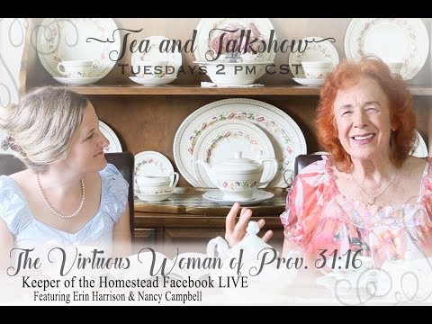 Tea Time & Talk Show Proverbs 31:16