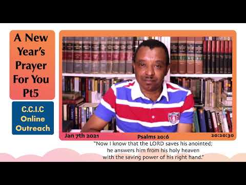 A New Year's Prayer Part 5 (Psalm 20:6)