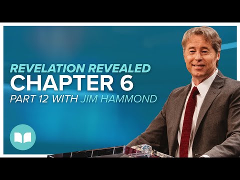 Revelation Revealed 12 | Rev 6:7-17 | Sunday 11 a.m.| Jim Hammond | LW