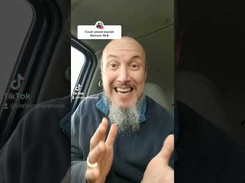 Romans 10:4 Explained