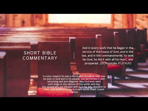 2 Chronicles 31:21 - Short Bible commentary