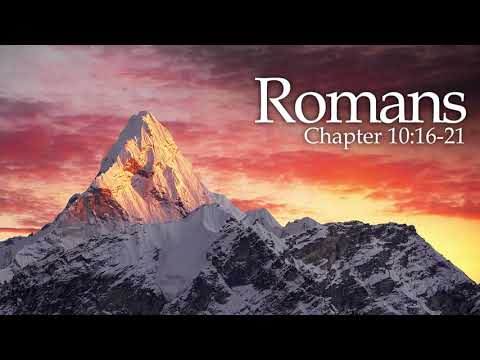 Verse by Verse - Romans 10:16-21