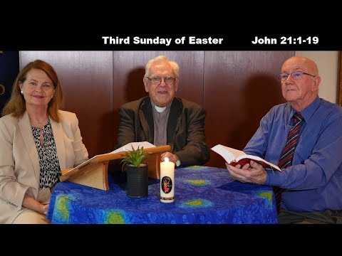 Lectio Reflection - 3rd Sunday of Easter - John 21:1-19