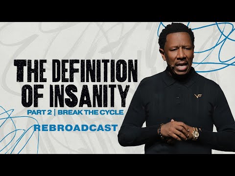 Dr. R.A. Vernon // Break The Cycle  // The Word Church Rebroadcast