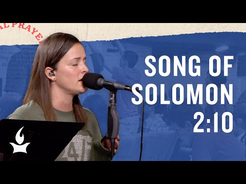 Song of Solomon 2:10 (Spontaneous) -- The Prayer Room Live Moment