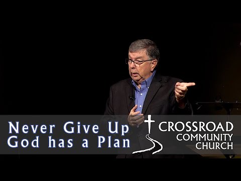 Never Give Up God has a Plan (Mark 14 : 41-52) - October 9, 2022