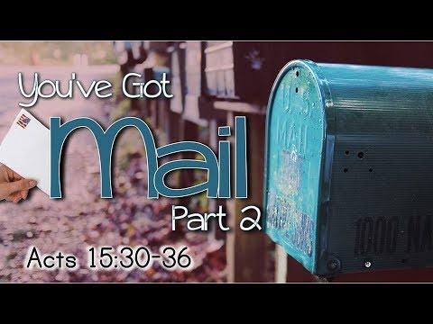 ACTS 15: 30-36 (PASTOR TONY CLARK) 03/10/2019