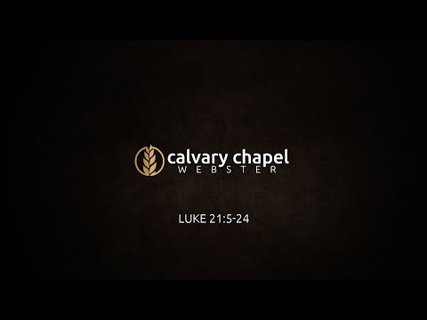 Teaching – Luke 21:5 - 24