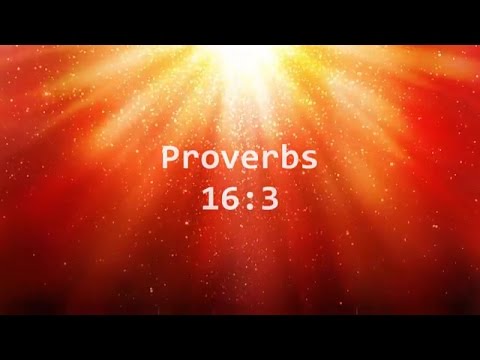 Proverbs 16:3 | Scripture Memory Verse Songs