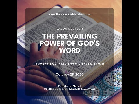 PART 1: Acts 19:20 / Isaiah 55:11 / Psalm 19:7-11 | The Prevailing Power of God's Word