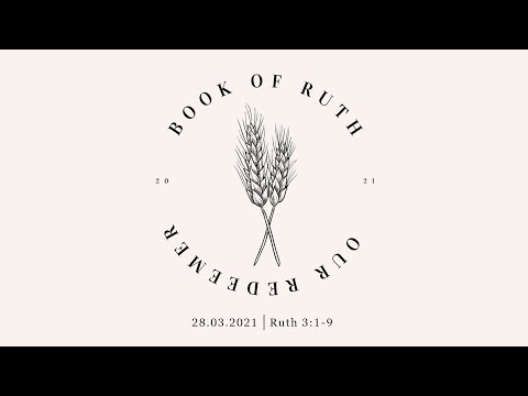 Ruth 3:1-9