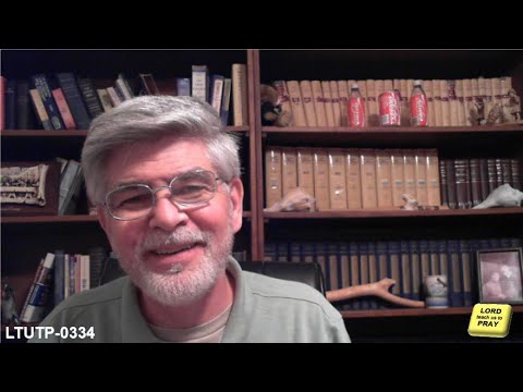 LTUTP 0334 … 1 Corinthians 11:3-16 ... "Every man praying having a covered head, dishonors his head"