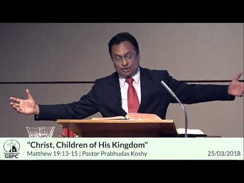 Christ, Children of His Kingdom (Matthew 19:13-15)