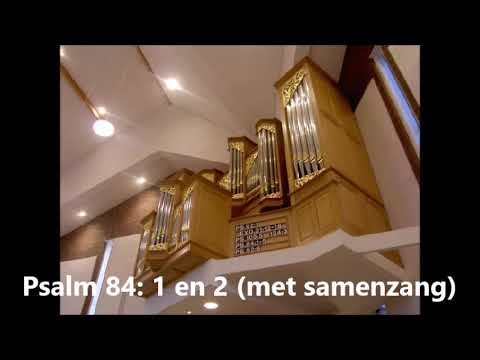 Gereformeerde Gemeente Genemuiden | Psalm 84: 1 en 2 (18-02-2004)