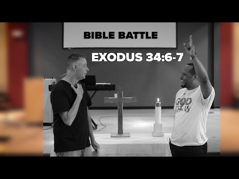 Exodus 34:6-7 Bible Battle // Real Life Wednesday #57