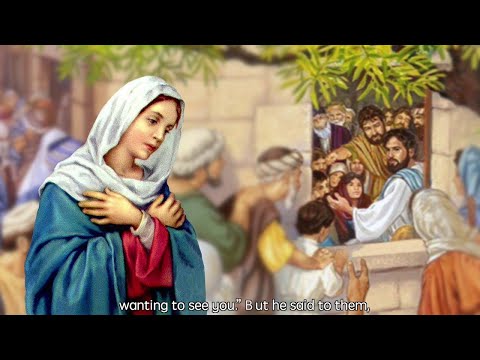 Today's Catholic Mass Readings - September 20, 2022 Luke 8:19-21 The True Kindred of Jesus