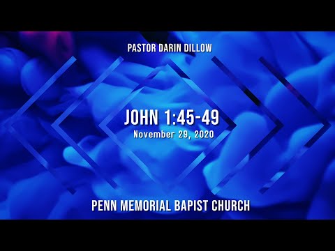 John 1: 45-49, Rev. Darin Dillow
