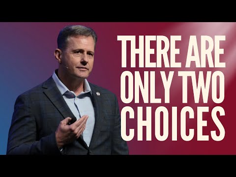 There Are Only Two Choices: Matthew 7:7 to 29
