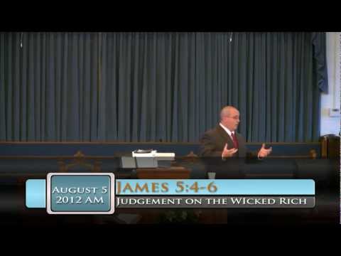 FBC Putney - Judgement on the Wicked Rich part 2 - James 5:4-6