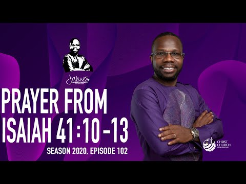 Prayers From Isaiah 41:10-13 | Bishop James Hansen-Sackey | Word Of Hope