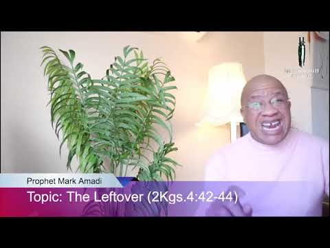 Hour of Manifestation (The Leftover. 2 Kings 4:42-44)