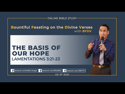 THE BASIS OF OUR HOPE (Lamentations 3:21-23)