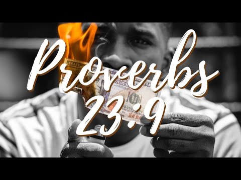 Proverbs 23:9 | Waste