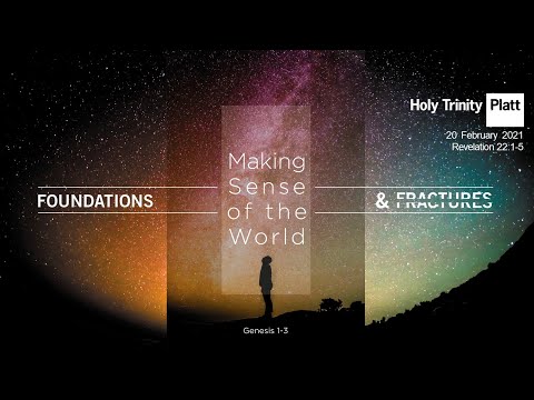 Holy Trinity Platt | Online All-Age Service | 20 Feb 2022 | Revelation 22:1-5