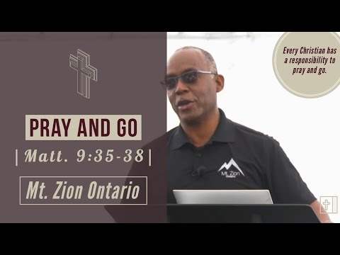 Sunday Worship | Pray and Go | Matthew 9:35-36 |
