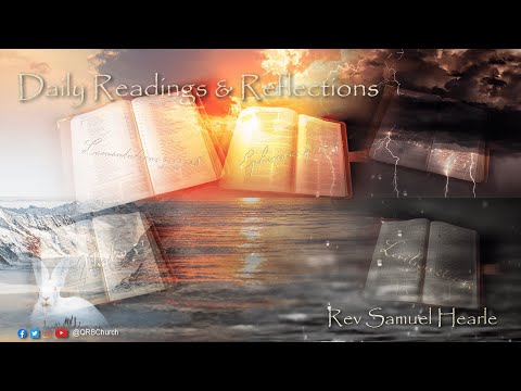 Daily Bible Readings – Lamentations 3:15-28 – Monday 17th January 2022