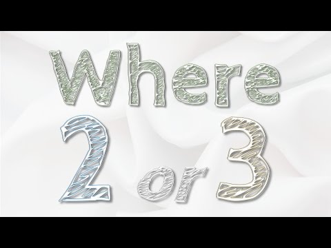 Where 2 or 3 - Matthew 18:20 - MUSIC "Frolic" E's Jammy Jams