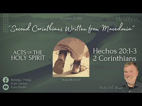 Acts 20:1-3  ????  "Paul visits Macedonia" | Pastor John Bonner
