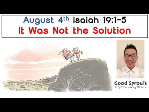 20200804 Isaiah 19:15 | Daily Bible for Kids with pastor Isaac KCQ Good Sprouts 퀸즈한인교회 초등부 이현구 목사