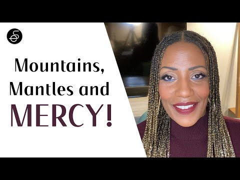 Mountains, Mantles and MERCY!???????? (Isaiah 54:10) #uplevel #progress #favor #sanctuarysunday