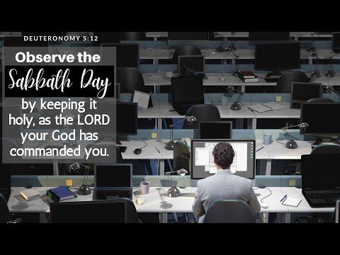 Deuteronomy 5:12-15 - Ten Commandments: Keeping the Sabbath Holy