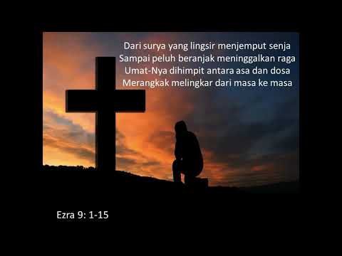 Ezra 9: 1-15 (Antara Asa dan Dosa)