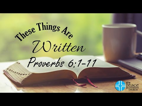 TTAW - Proverbs 6:1-11