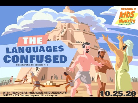 CCM-CCMB-CCO Kid's Ministry Season 2 - The Language Confused , Genesis 11: 1-9