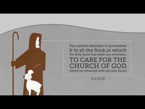 Sermon - Acts 20:28 - Being the Church