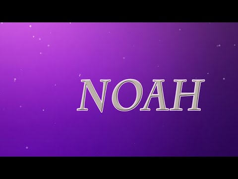 Noah, Genesis 6:8-12 (OD33)