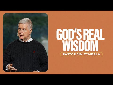 God's Real Wisdom | Pastor Jim Cymbala | Sunday Service | The Brooklyn Tabernacle