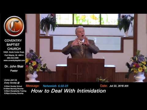 [Nehemiah  6:10-19]  How to Deal With Intimidation