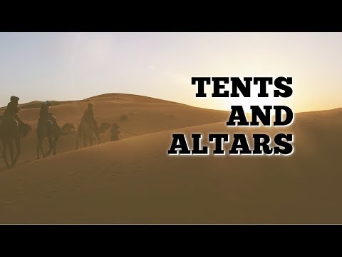 Genesis 11:10-12:9, Tents and Altars (4/8/18)