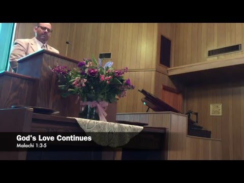 God's Love Continues Malachi 1:3 5