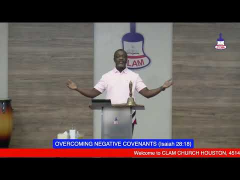 OVERCOMING NEGATIVE COVENANTS (Isaiah 28:18)