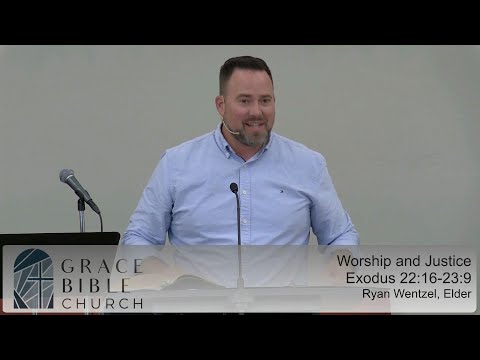 Worship and Justice ~ Exodus 22:16-23:9