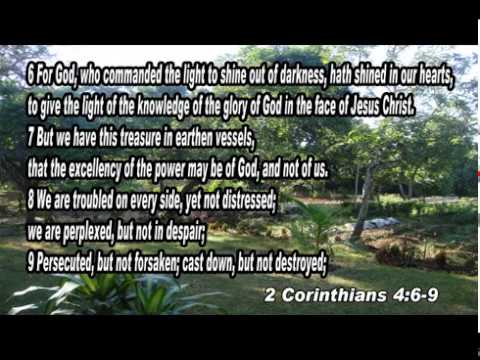 Scripture song 2 Corinthians 4:6-9 For God, who commanded the light to shine out of darkness